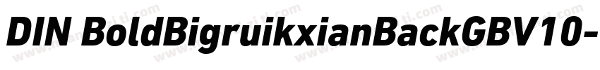 DIN BoldBigruikxianBackGBV10字体转换